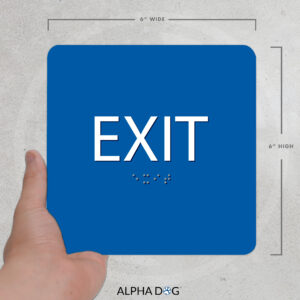 Braille Exit Sign, Tactile Exit Sign, Alpha Dog Signs