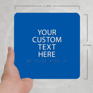 Alternative view of Custom Braille Sign - 8"x 8"