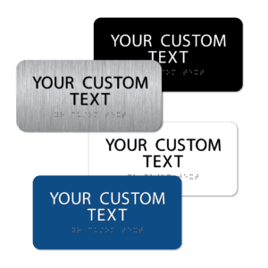 Custom ADA Braille Sign - 4"x 8"
