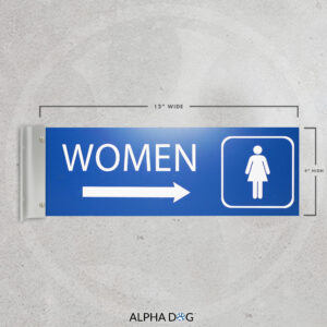 Women's Hallway Corridor Bathroom Sign, Right Arrow - Alpha Dog ADA Signs