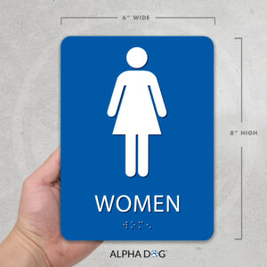 Women's Bathroom Sign - Alpha Dog ADA Signs